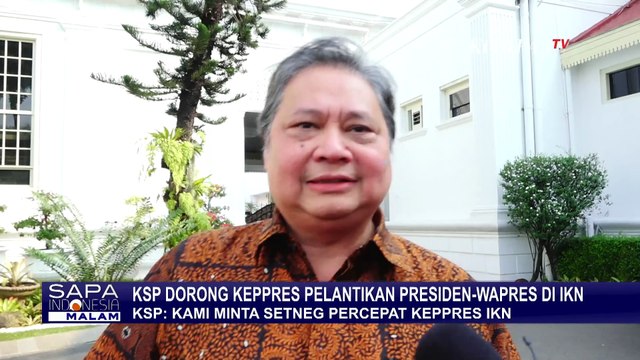 Keppres Pemindahan Ibu Kota Negara Belum Rampung, Airlangga: Pelantikan Presiden di Jakarta