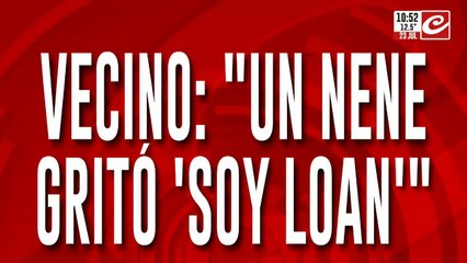 Conmoción en la Patagonia: aseguran haber visto al pequeño Loan en Chubut