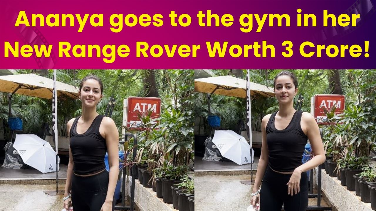 Ananya Pandey flaunts her Swanky New Range Rover