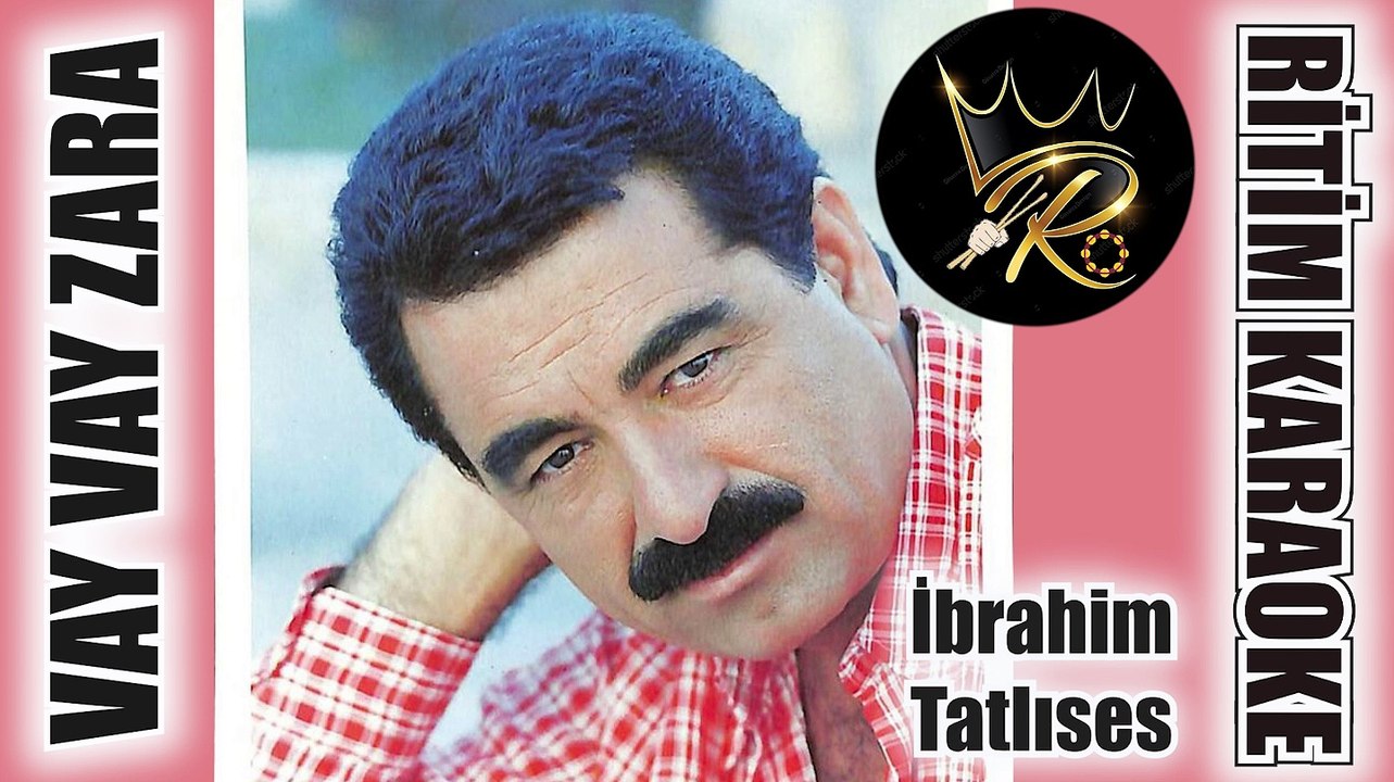 Vay Vay Zara - İbrahim Tatlıses ✩ Ritim Karaoke Orijinal Trafik  (2/4 Halay)