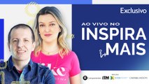 AO VIVO: Confira as novidades do Inspiramais