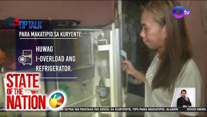 Tip Talk | Tips para makatipid ng kuryente | SONA