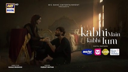 المسلسل الباكستاني Kabhi Main Kabhi Tum الحلقة 6 مترجم بالعربي | المسلسل الباكستاني كابهي مين كابهي توم الحلقة 6 مترجم بالعربي Ary Arabia مسلسلات باكستانية