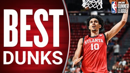 Top Dunks from NBA 2K25 Summer League