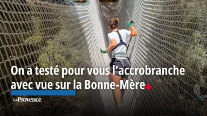 On a testé pour vous l'accrobranche avec vue sur la Bonne-Mère