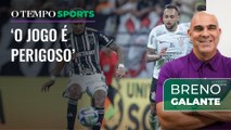 Galo x Corinthians: Breno Galante prevê jogo duro e avalia adversário do Atlético