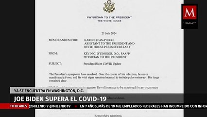 Joe Biden supera el Covid-19 y regresa a Washington, D.C.