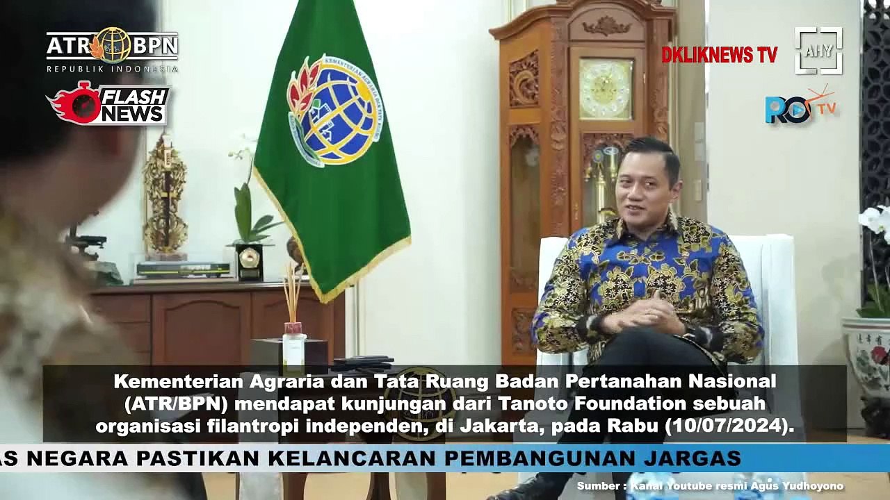 Menteri ATR BPN Terima Kunjungan Pimpinan Tanonoto Foubdation