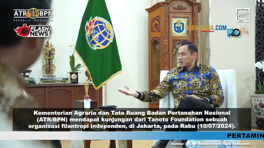 MENTERI ATR BPN AHY TERIMA KUNJUNGAN PIMPINAN TANOTO FOUNDATION