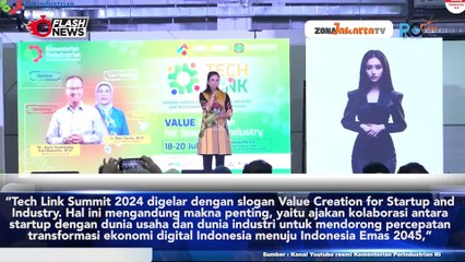 TECH LINK SUMMIT 2024 DIGELAR KEMENPERIN DALAM RANGKA MENDORONG KOLABORASI DAN AKSELERASI TRANSFORMASI EKONOMI DIGITAL
