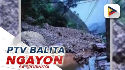 Pagguho ng lupa at pagbaha, naitala sa ilang lugar sa Cordillera dahil sa habagat