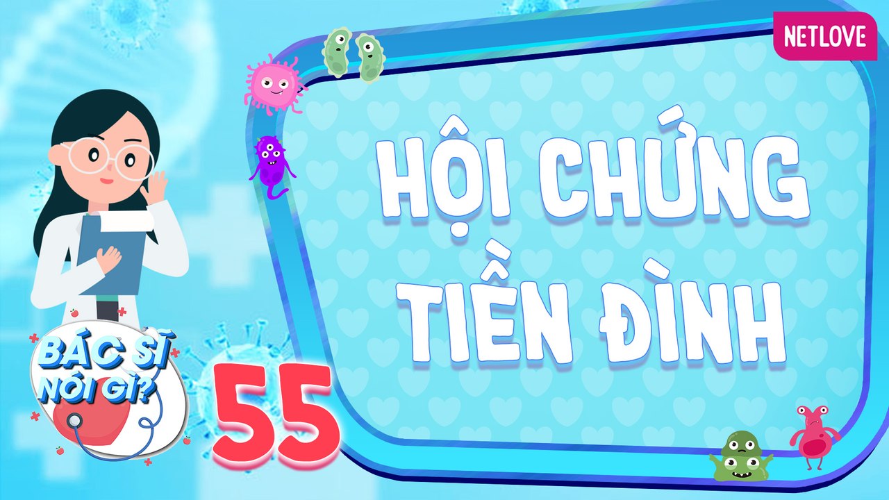 Bác Sĩ Nói Gì 2024 - Tập 55