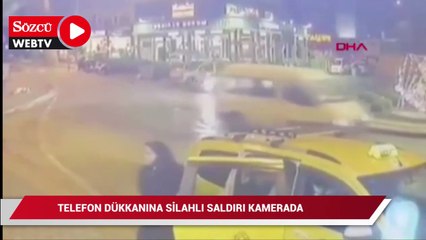 Telefon dükkanına silahlı saldırı kamerada