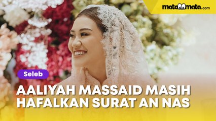 Diledek Kalah sama Anak TK, Aaliyah Massaid Hafalkan Surat An Nas Jelang Pengajian