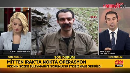 MİT'ten operasyon: PKK'nın Süleymaniye sorumlusu öldürüldü