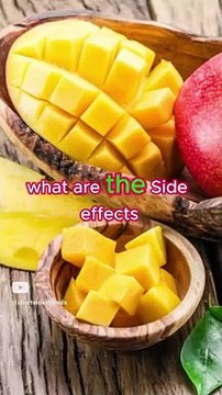 What Are The Side Effects Of Eating Too Many Mangoes _ Side Effects _ Health Risks Explained _ Mango