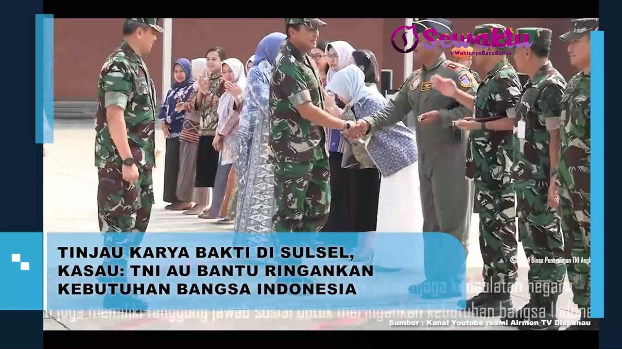 Momen Kasau Tinjau Karya Bakti di Sulawesi Selatan