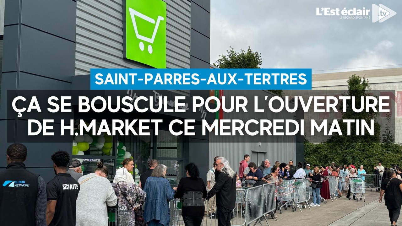 Un magasin H.Market, spécialiste du halal, ouvre à Saint-Parres-aux-Tertres ce mercredi matin