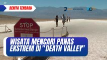 Wisata Mencari Panas Ekstrem di 