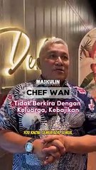 Chef Wan Tidak Berkira Dengan Keluarga, Kebajikan