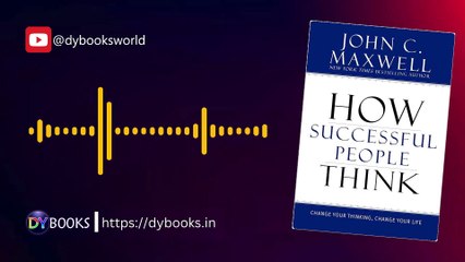 How Successful People Think - Book Review