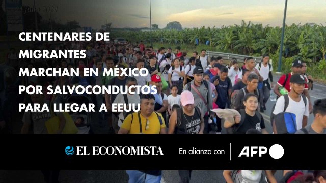 Centenares de migrantes marchan en México por salvoconductos para llegar a EEUU