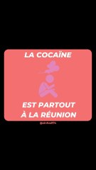 "La cocaïne est partout à La Réunion"