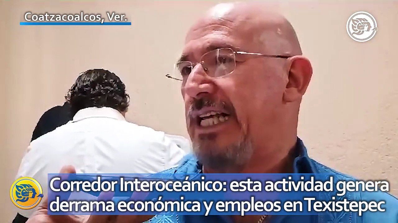 Corredor Interoceánico: esta actividad genera derrama económica y empleos en Texistepec