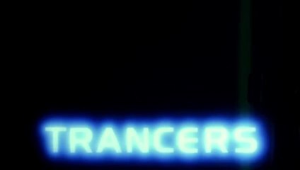 FILM Trancers - Corsa nel tempo (1984)