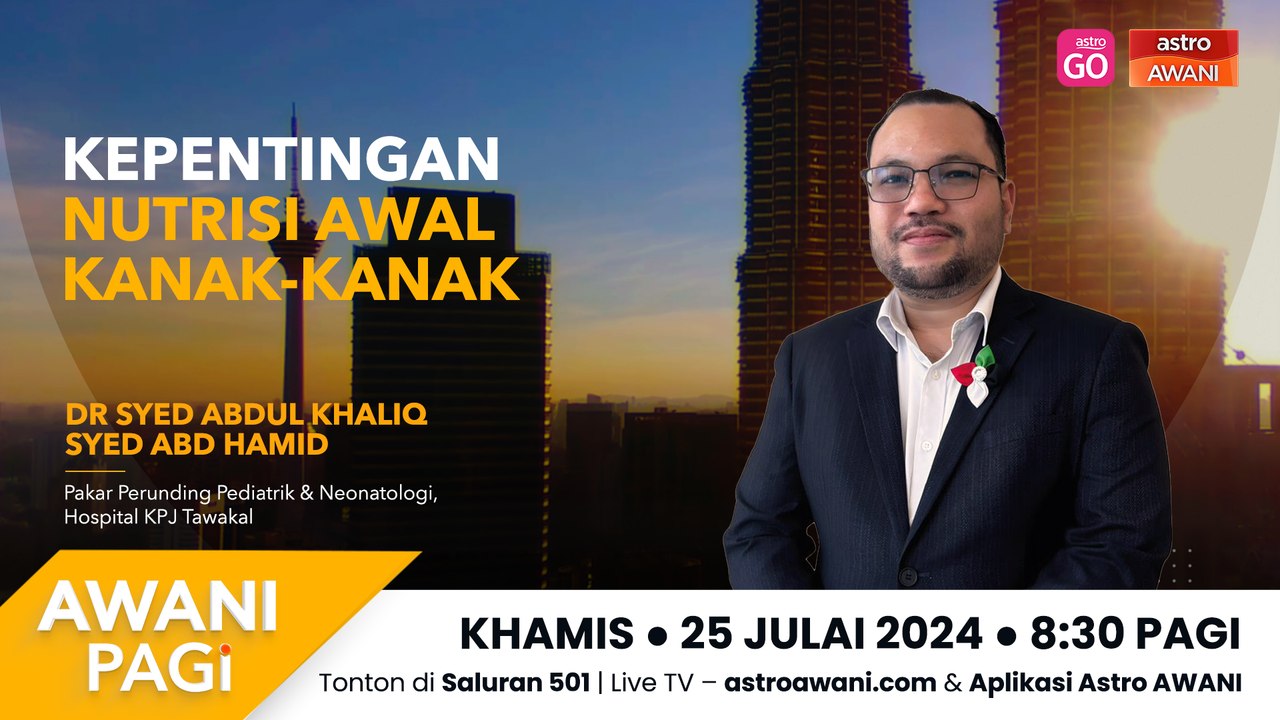 AWANI Pagi: 1000 hari pertama kanak-kanak: Isu & kepentingan nutrisi
