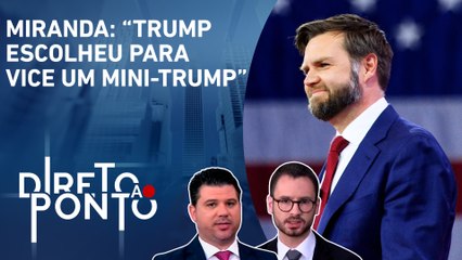 J.D. Vance pode complementar propostas republicanas? Miranda e Neitzke avaliam | DIRETO AO PONTO