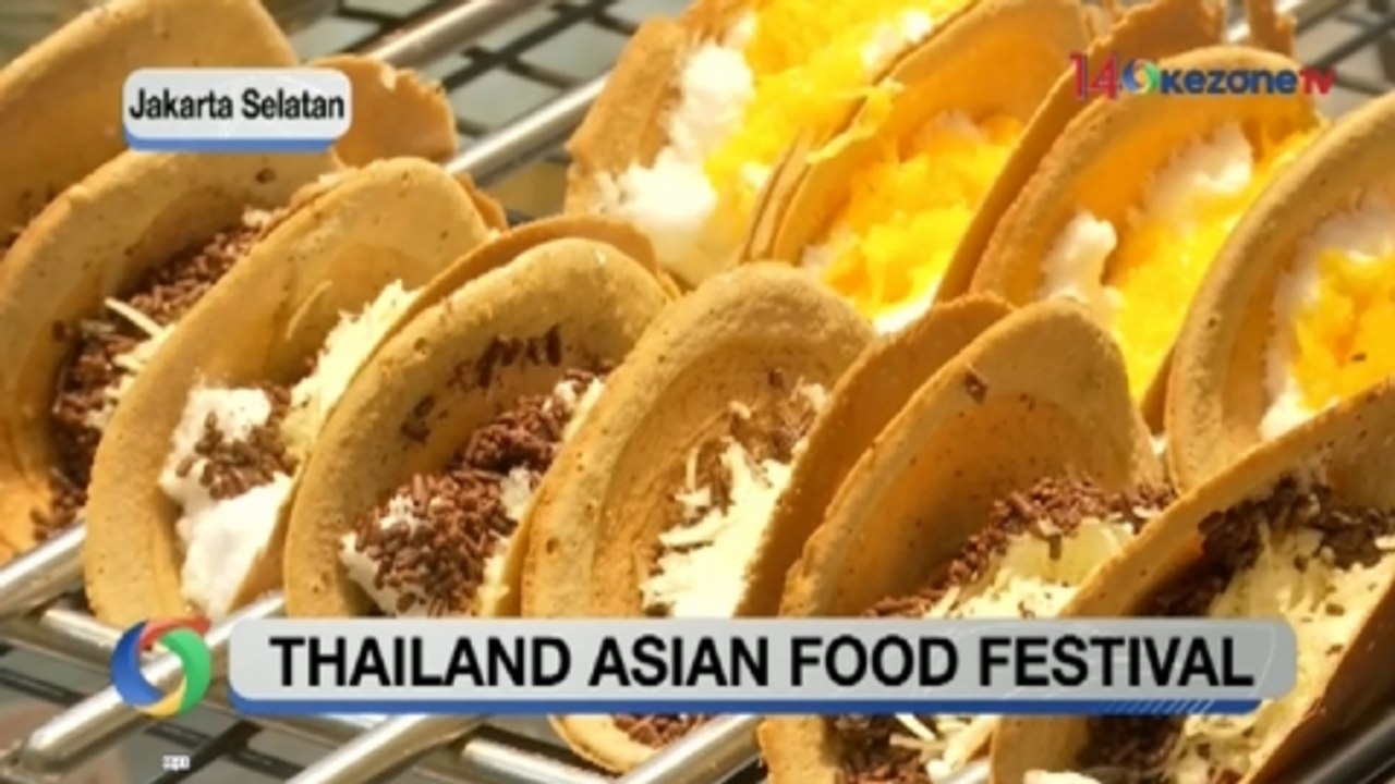 Serunya Berburu Kuliner Thailand dan Asia di Thailand Asian Food Festival