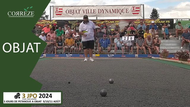 4ème International Triplette Open 3JPO à Objat 2024 - TOP 1000+ Pétanque