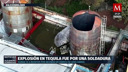 Confirmada causa de explosión en fábrica de José Cuervo y nuevas víctimas encontradas