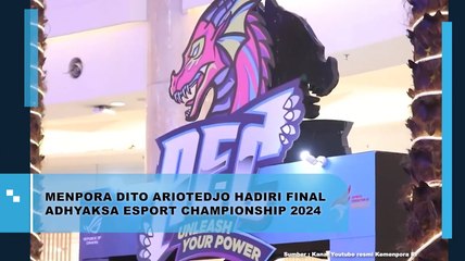 Menpora Dito Ariotedjo Hadiri Final Adhyaksa Esport Championship 2024