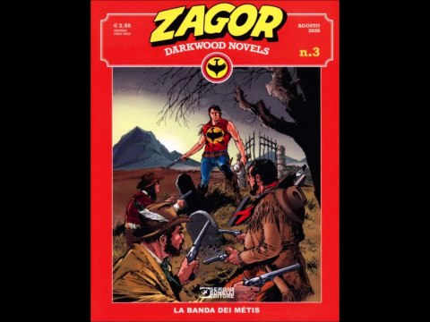ZAGOR -LA BANDA DEI METIS
