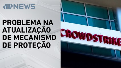 Relatório da Crowdstrike explica motivos do apagão cibernético internacional