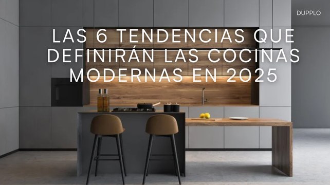 Las 6 tendencias que definirán las cocinas modernas en 2025