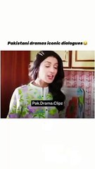 Pakistani Drama Iconic Dialogues  || #pakistanidrama #dramaclips #viral