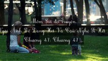 Mới 2024 Chương 46-50: Ngài Ảnh Đế Đang Hot Và Cậu Nghệ Sĩ Hết Thời