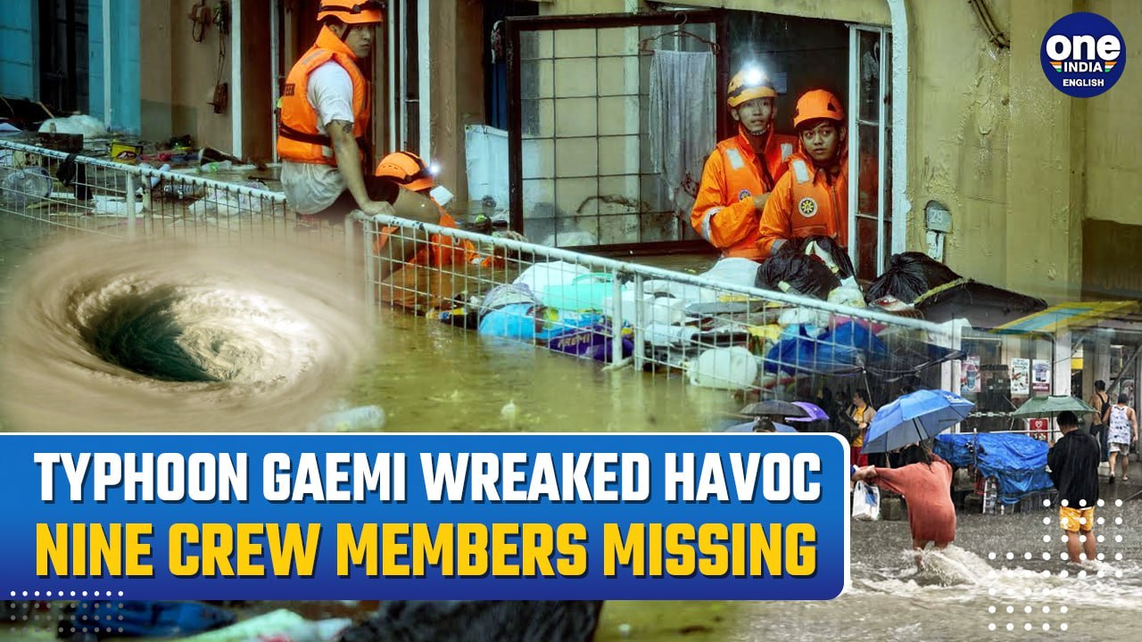 Typhoon Gaemi hits Taiwan and Philippines, oil tanker sinks amid stormy seas | Nine sailors missing