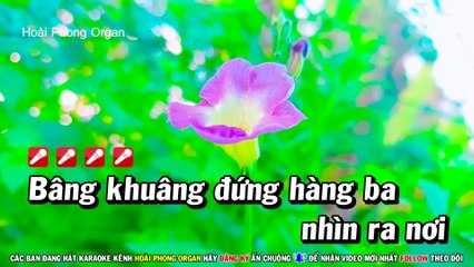 Karaoke Bông Mua Tím (Beat Hay) Tone Nữ Nhạc Sống (Bbm) Hoài Phong Organ