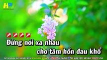 Karaoke Đừng Nói Xa Nhau Tone Nữ (Beat Hay) Nhạc Sống - Hoài Phong Organ