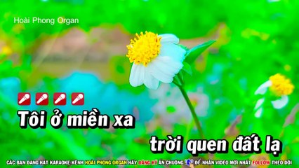 Karaoke Kẻ Ở Miền Xa (Beat Hay) Tone Nam Nhạc Sống - Hoài Phong Organ