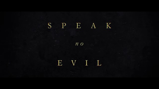 SPEAK NO EVIL (2024) Bande Annonce VF - HD