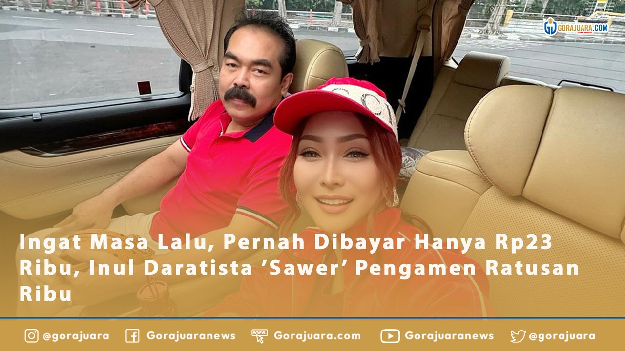 Ingat Masa Lalu, Pernah Dibayar Hanya Rp23 Ribu, Inul Daratista ’Sawer’ Pengamen Ratusan Ribu