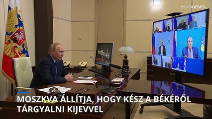 Moszkva azt állítja, hogy kész Kijevvel tárgyalni a békéről