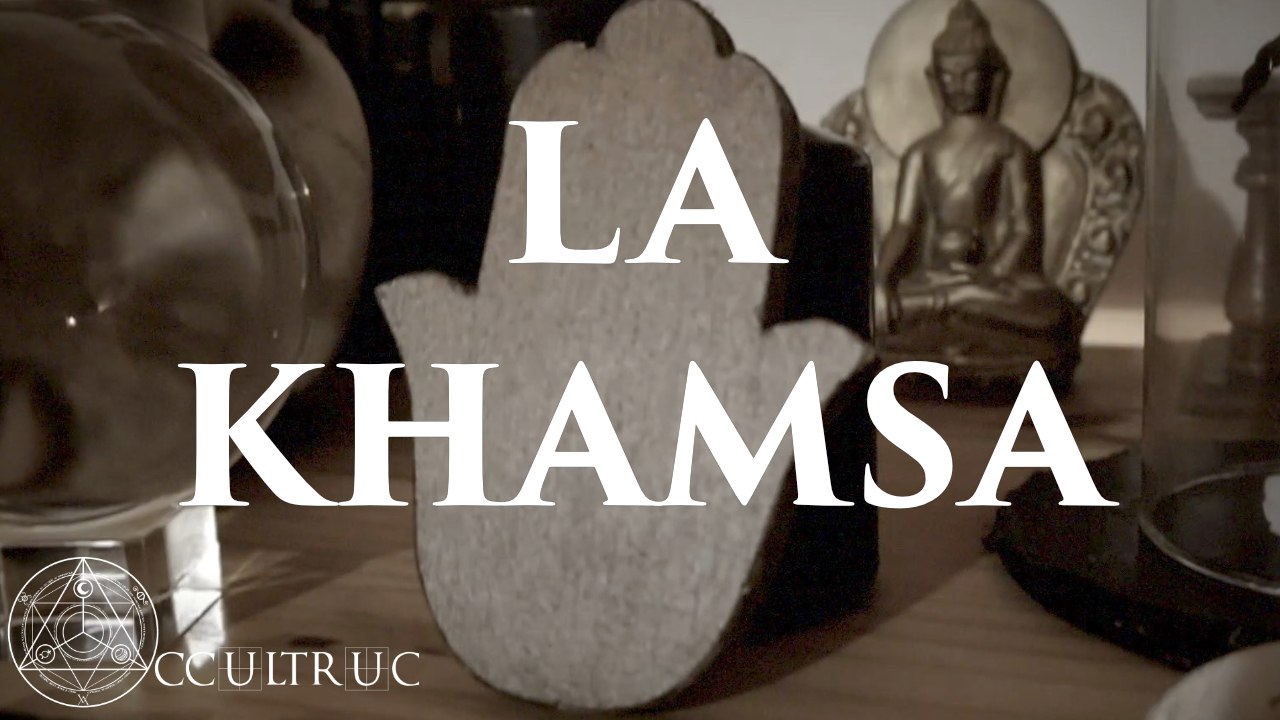 La Khamsa - Occultruc #10