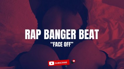(FREE) Rap Banger Type Beat - Face Off | Prod. by Yellow Bird