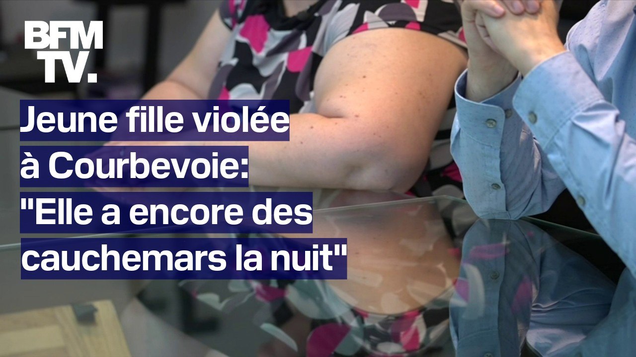 Jeune fille violée à Courbevoie: ses parents témoignent sur BFMTV